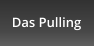Das Pulling
